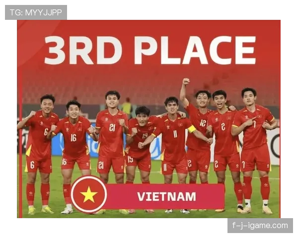 越南队国际排名再创新高，实力持续攀升引关注