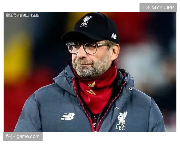 克洛普战术革新引领球队再攀高峰，稳健表现掀起足坛新潮流